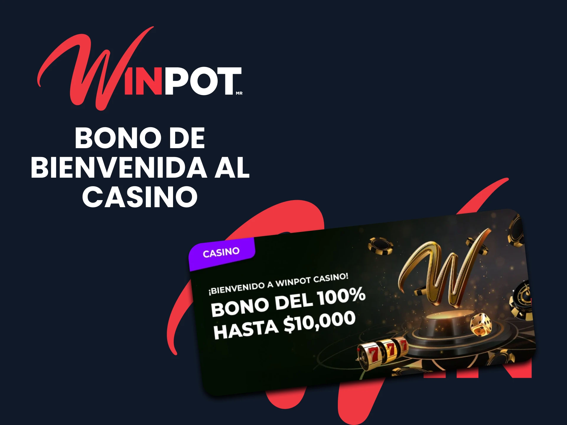 Reclama tu bono de bienvenida para juegos de casino en la aplicación Winpot.